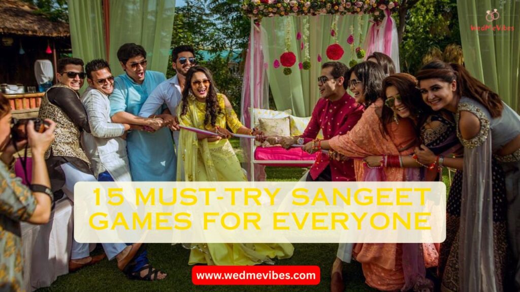 15 Must-Try Sangeet Games for Everyone