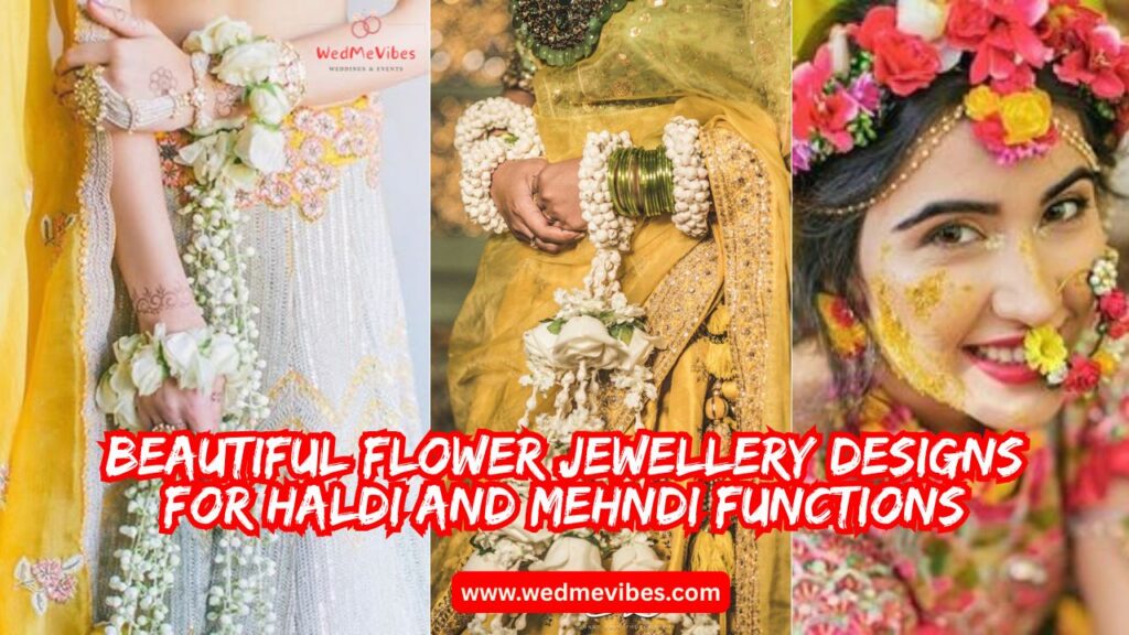 Beautiful Flower Jewellery Designs for Haldi and Mehndi Functions